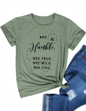 Bee Humble Bee True Bee Wild Bee You T-Shirt