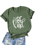 Dresswel Women Be Kind T-Shirt