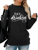 Dresswel Women Day Drinkin’ Sweatshirt