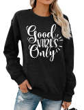 Dresswel Women Good Vibes Only Sweatshirt Pullover Crew Neck Long Sleeve Tops Shirts Jumpers Blouse