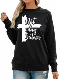 Dresswel Women Not Today Satan Sweatshirt