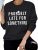 Dresswel Women Probably Late for Something Sweatshirt Pullover Crew Neck Long Sleeve Tops Jumpers